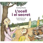 L´´ocell i el secret