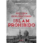 Historia de las exploraciones al Islam prohibido