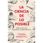 La Ciencia De Lo Posible