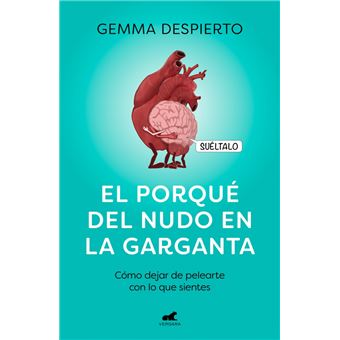 El porqué del nudo en la garganta