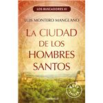 Ciudad de los hombres santos, la