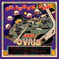 Bailando con los OVNIS - Vinilo