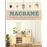 Macrame para el hogar moderno