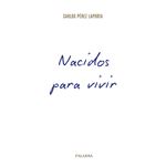 Nacidos Para Vivir
