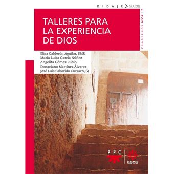 Talleres para la experiencia de Dios - 1