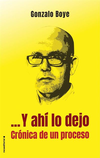 Libro Y Lo dejo gonzalo boye …y un no tapa blanda proceso…y epub