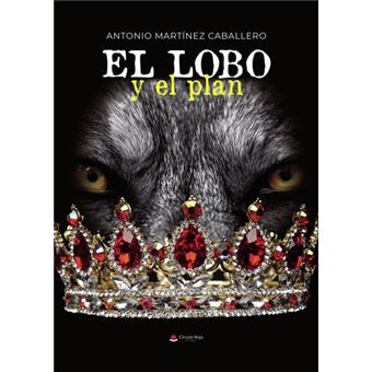 El Lobo Y El Plan
