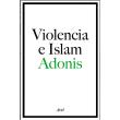 Violencia y el islam, la