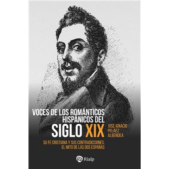 Voces de los románticos hispánicos del siglo XIX