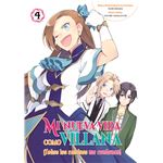 Mi Nueva Vida Como Villana 4 Todos Los Caminos Me Condenan