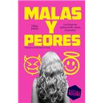 Malas Y Peores