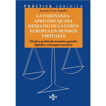 La enseñanza-aprendizaje del Derecho de la Unión Europea en