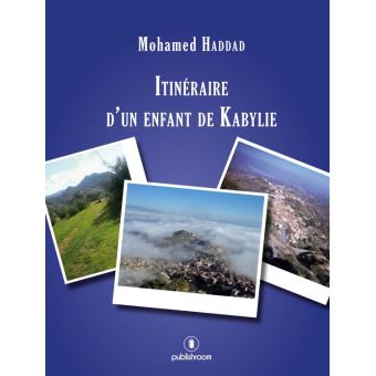 Itinéraire d'un enfant de Kabylie - 1