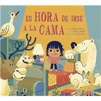 Es hora de irse a la cama
