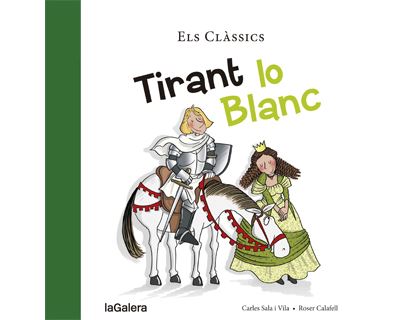 Tirant lo Blanc (Tradicions, Band 36)