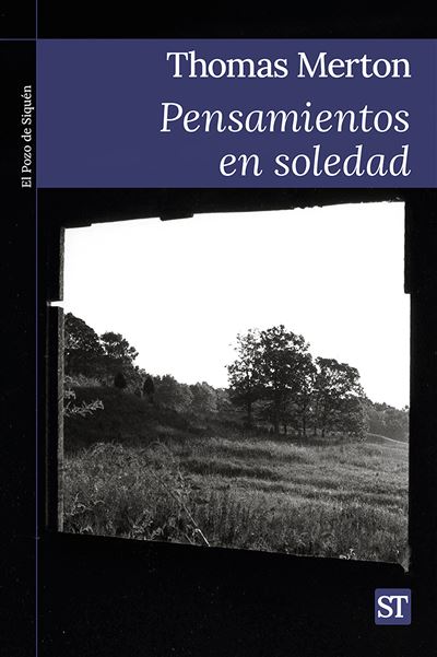 Sal Terrae Pensamientos En Soledad