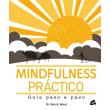 Mindfulness práctico. Guía paso a paso