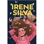 Irene Silva Empezar De Cero