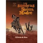 Las Sombras De Sierra Madre 3 El Dedo De Dios