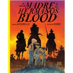 La Madre De Los Hermanos Blood