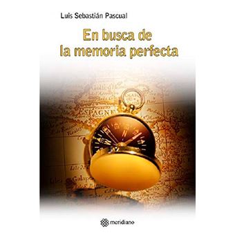 En busca de la memoria perfecta