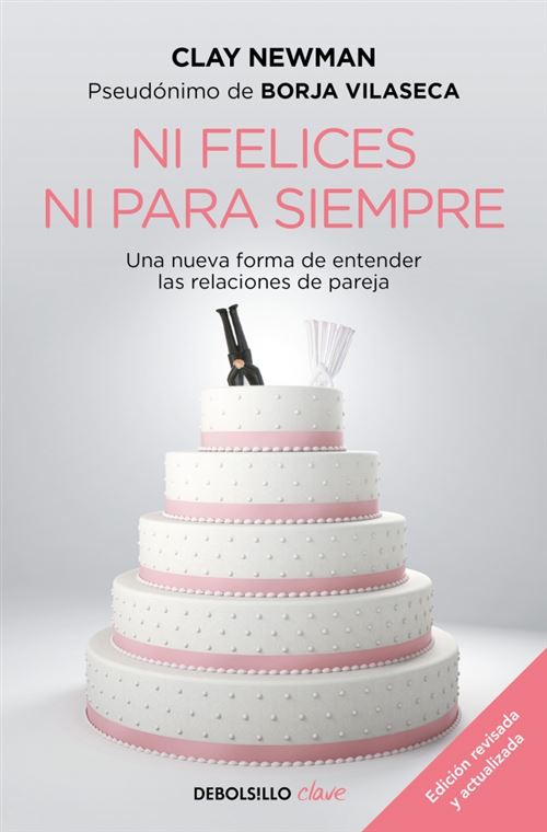 Penguin Bolsillo Ni Felices Ni Para Siempre - Clay Newman (Autor)