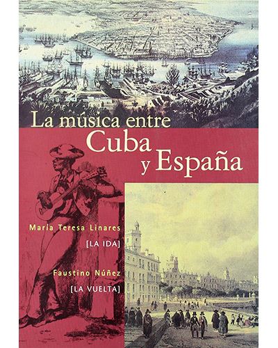 La Música Entre Cuba Y España