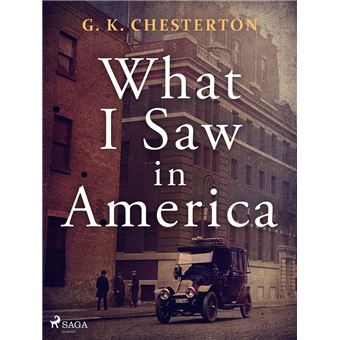 What I Saw in America - 1