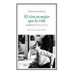 El Cine Es Mejor Que La Vida