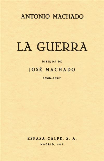 Visor Libros, S.l. La Guerra - Antonio Machado (Autor)