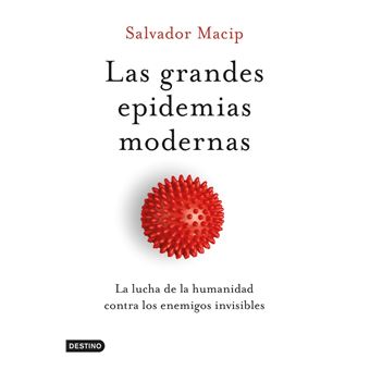 Las grandes epidemias modernas