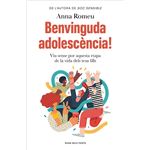 Benvinguda adolescència!