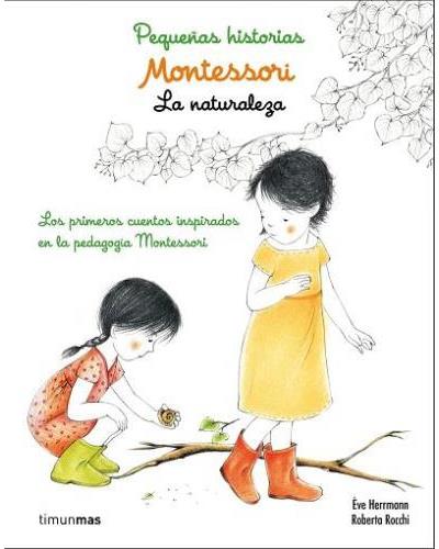 Petites histories montessori: la natura