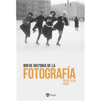 Breve historia de la fotografía