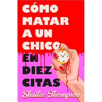Cómo matar a un chico en diez citas