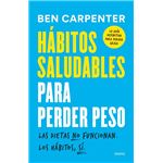 Hábitos saludables para perder peso