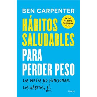 Hábitos saludables para perder peso
