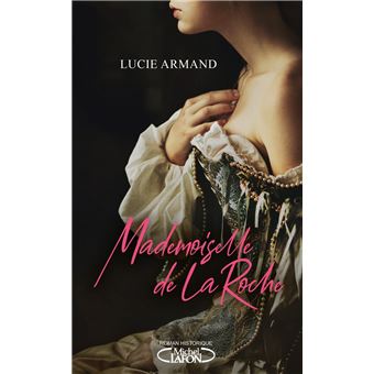 Mademoiselle de la Roche - 1