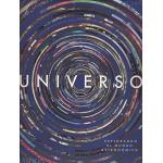Universo. Explorando el mundo astronómico