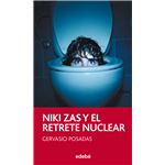 Niki Zas y el retrete nuclear