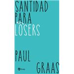 Santidad Para Losers