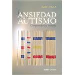 Ansiedad en el autismo, la