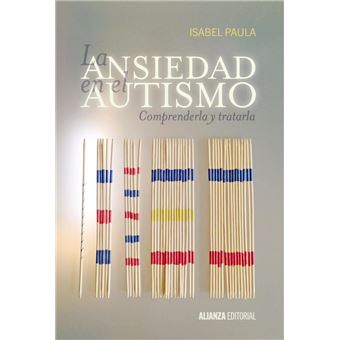Ansiedad en el autismo, la