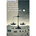 El Reino De La Cantidad Y Los Signos De Los Tiempos