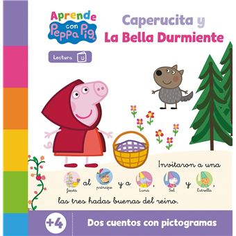 Peppa Pig. Lectoescritura - Aprende con Peppa. Caperucita y