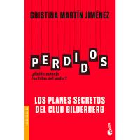 Perdidos. Los planes secretos del Club Bilderberg