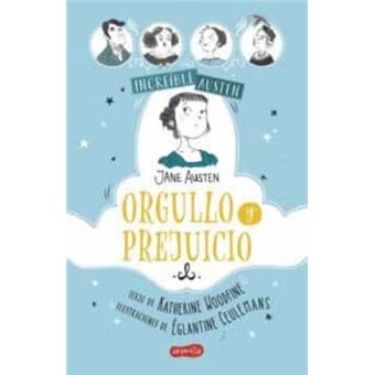 Increíble Austen: Orgullo y Prejuicio