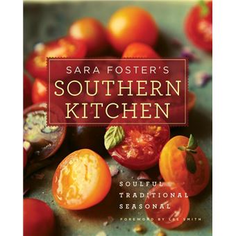 Sara Foster's Southern Kitchen - 1