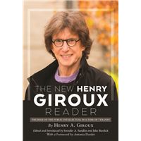 The New Henry Giroux Reader