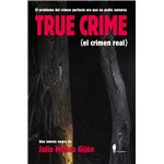 TRUE CRIME (el crimen real)